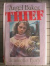 Angel Baker, Thief - Jeannette Eyerly