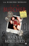 Masques Mortuaires (Les dossiers Dresden, #5) - Jim Butcher, Guillaume Le Pennec