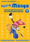 Kanji De Manga Volume 3: The Comic Book That Teaches You How To Read And Write Japanese! - Glenn Kardy, Chihiro Hattori