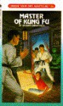 Master of Kung Fu - Richard Brightfield