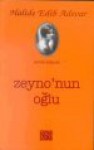 Zeyno'nun Oğlu - Halide Edib Adıvar