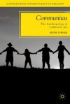 Communitas (Contemporary Anthropology of Religion) - E. Turner