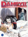 Dampyr n. 52: La maledizione di Varney - Mauro Boselli, Stefano Andreucci, Enea Riboldi