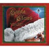 Santa Claus: The Magical World of Father Christmas - Rod Green, Jon Lucas, Carol Wright