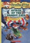 Attack Of The Bandit Cats (Geronimo Stilton) - Geronimo Stilton