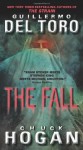 The Fall: Book Two of the Strain Trilogy - Guillermo del Toro, Chuck Hogan