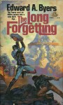 Long Forgetting - Edward A. Byers