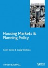 Housing Markets and Planning Policy - Colin Jones, Craig Watkins