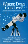 Where Does God Live?: Questions and Answers for Parents and Children - Marc Gellman, Thomas Hartman