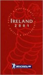 Ireland 2001 - Michelin Travel Publications