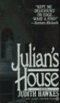 Julian's House - Judith Hawkes