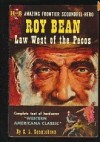 Roy Bean: Law West Of The Pecos - C.L. Sonnichsen