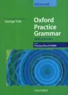 Oxford Practice Grammar: Advanced: with Answer Key and CD-ROM Pack - George Yule