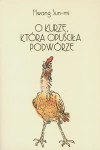 O kurze, która opuściła podwórze - Sun-mi Hwang