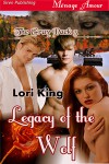 Legacy of the Wolf - Lori King