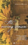 The Curing Season - Leslie Wells