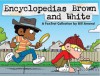 Encyclopedias Brown and White - Bill Amend