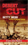 Desert Cut (A Lena Jones Mystery #5) - Betty Webb