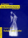 Friedrich Schiller: "Kabale und Liebe". (Königs Erläuterungen und Materialien, Bd. 31) - Martin H. Ludwig