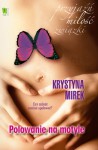 Polowanie na motyle - Krystyna Mirek