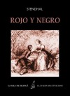 Rojo y negro, tomos 1 y 2 (Ilustrado) (Siltolá, Clásicos recuperados), con 12 ilustraciones de Henri Dubouchet (Spanish Edition) - Henri-Marie Beyle, Stendhal, Alicia Pérez Vega, Enrique de Mesa, Henri Dubouchet reeditadas por Ediciones de La Isla de SiltolÃ¡