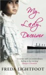 My Lady Deceiver - Freda Lightfoot