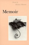 Memoir: Poems - Honor Moore
