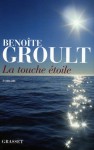 La touche étoile - Benoîte Groult