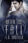 After the Fall (Broken Angel #2) - L.G. Castillo