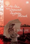 Kau, Aku & Sepucuk Angpau Merah - Tere Liye