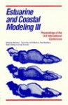 Estuarine and Coastal Modeling III: Proceedings of the 3rd International Conference - Malcolm L. Spaulding