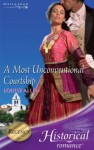 A Most Unconventional Courtship (Mills & Boon Historical) - Louise Allen