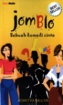 Jomblo: Sebuah Komedi Cinta - Adhitya Mulya