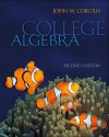 Combo: College Algebra with Student Solutions Manual - Coburn John, John Coburn