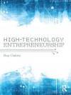 High Technology Entrepreneurship - Ray Oakey