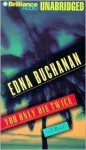 You Only Die Twice (Audio) - Sandra Burr, Edna Buchanan