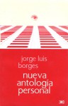 Nueva antología personal - Jorge Luis Borges