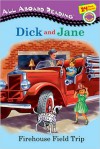 Firehouse Field Trip (Dick and Jane Picture Readers) - Danielle Denega