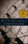 Il parco delle anime - Ruth Rendell, Grazia Maria Griffini