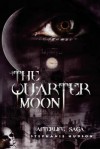 The Quarter Moon (Afterlife saga #4) - Stephanie Hudson