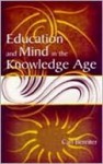 Education and Mind in Knowledge CL - Carl Bereiter