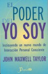 El poder del yo soy - John Maxwell