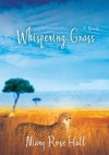 Whispering Grass - Mary Hall