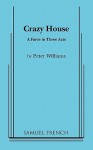 Crazy House - Peter Williams