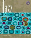 Essential Jazz: The First 100 Years (with CD-ROM) - Henry Martin, Keith Waters