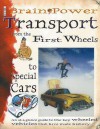 Transport (Brain Power) - Penny Clarke