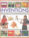Inventions (Hands-on History Projects): Discover some of the amazing technology of the past, from writing to transport and weapons, with 20 practical projects and 300 fantastic color photographs! - Struan Reid