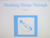 Thinking Things Through - Greg Santos