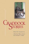 Craddock Stories - Fred B. Craddock