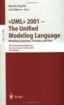 UML 2001 - The Unified Modeling Language. Modeling Languages, Concepts, and Tools: 4th International Conference, Toronto, Canada, October 1-5, 2001. Proceedings (Lecture Notes in Computer Science) - Martin Gogolla, Cris Kobryn